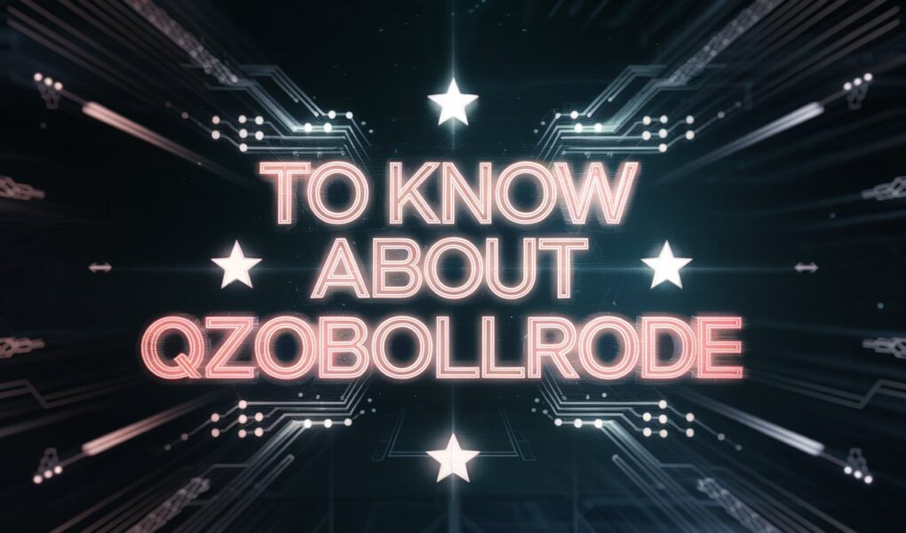 To Know About Qzobollrode – Der Name, Der Alles Und Nichts Sagt