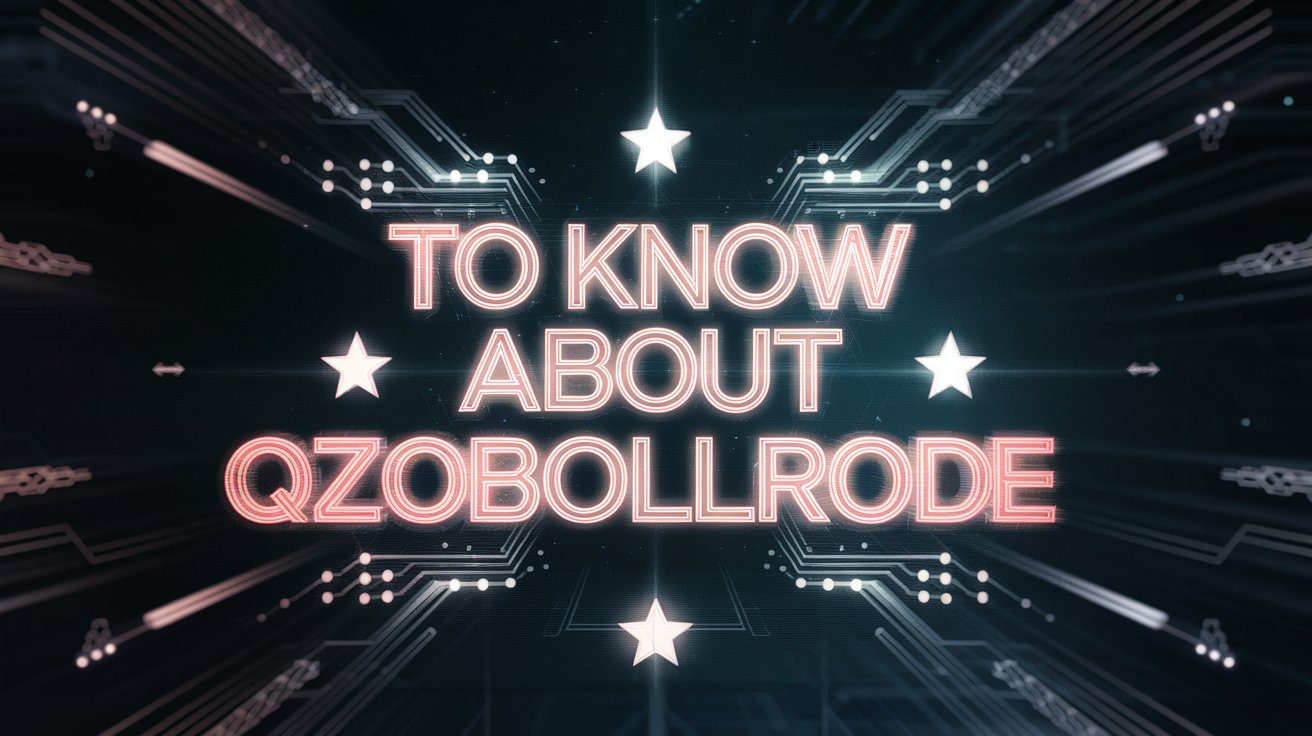 To Know About Qzobollrode – Der Name, Der Alles Und Nichts Sagt