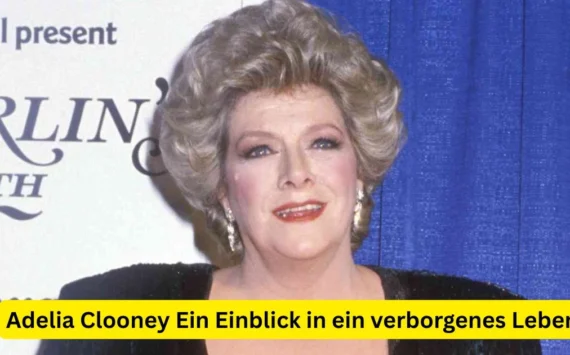 Adelia Clooney Ein Einblick in ein verborgenes Leben